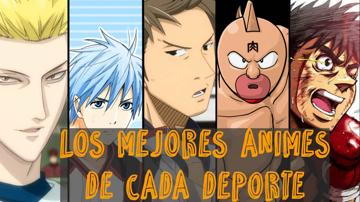 Los mejores animes de cada deporte