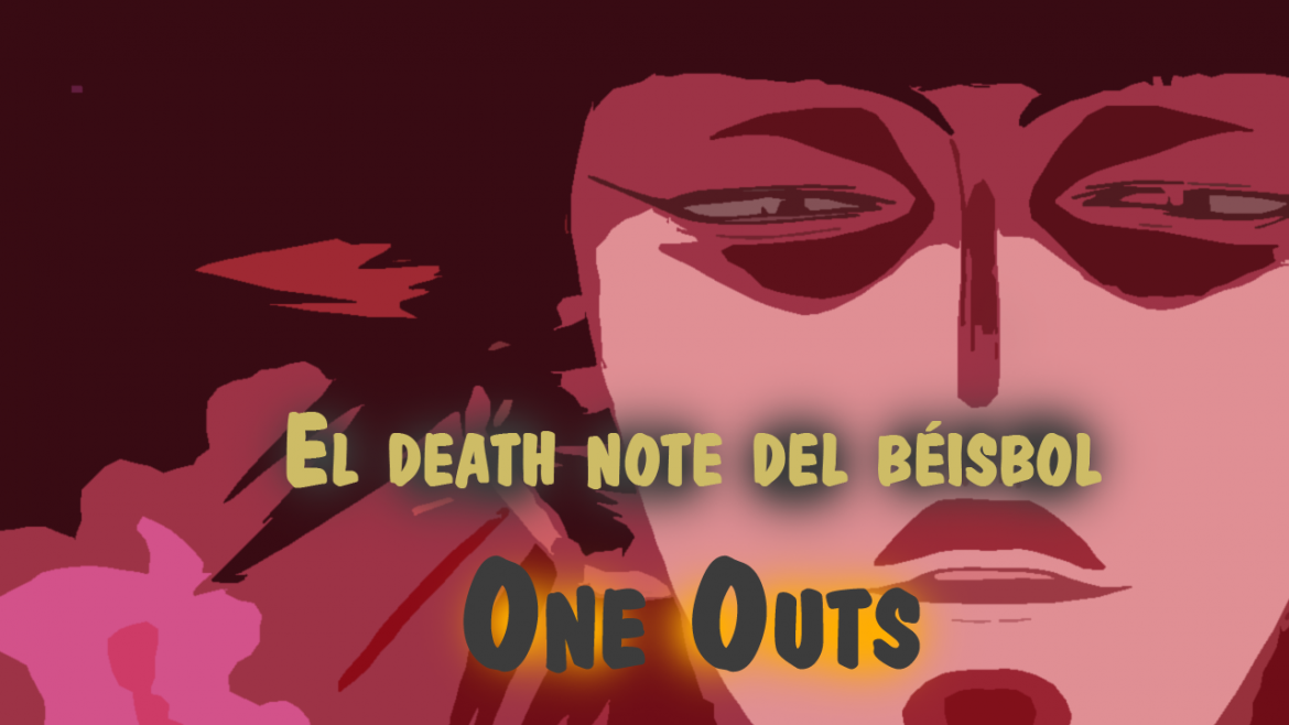 Opinión de One Outs