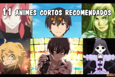 11 animes recomendados Vol. IV